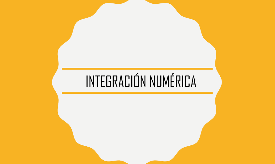 Integración numérica – Apuntes