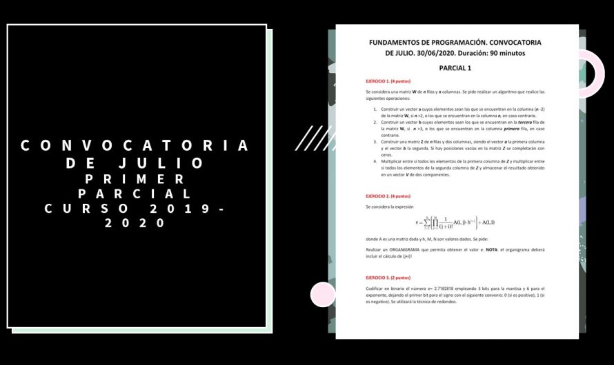 Primer Parcial – Convocatoria Julio – Curso 2019/2020